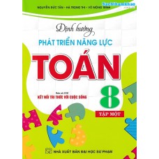 Định hướng phát triển năng lực Toán 8 - Kết nối tri thức - Tập 1